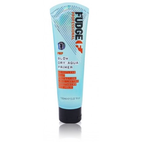 Fudge Professional Blow Dry Aqua Primer nuo karščio apsaugantis kremas 150 ml.